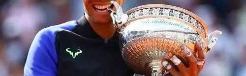  纳达尔红土封王再创十冠传奇